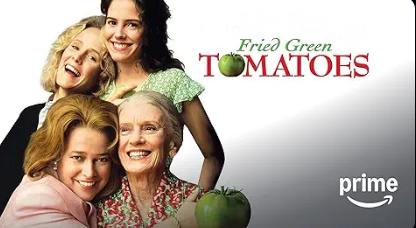 advertisement image for the movie Fried Green Tomatoes